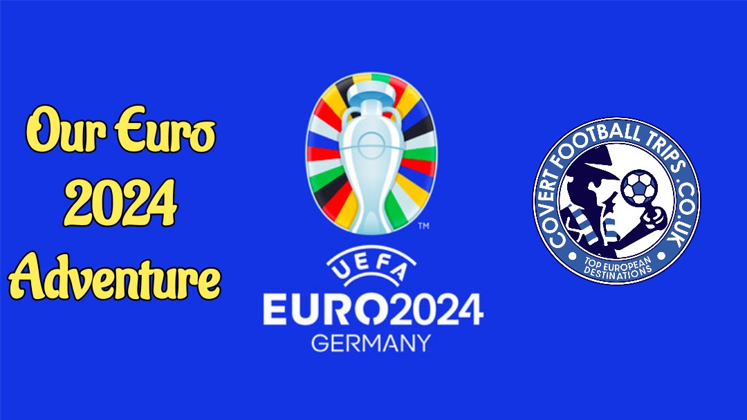Euro 2024 adventure